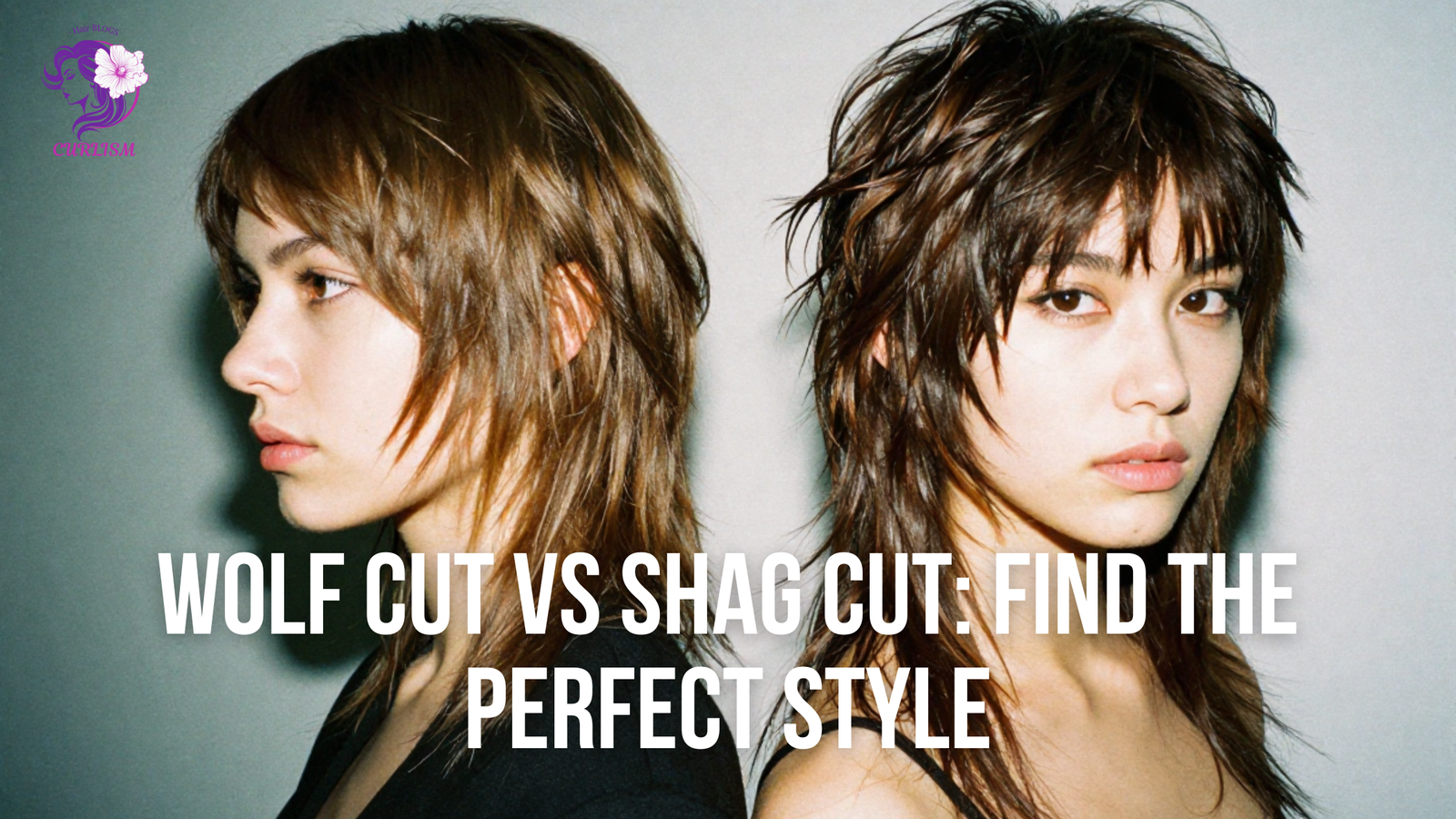 Wolf Cut vs Shag Cut: Find the Perfect Style